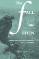 Book cover of: Fall into Eden. By: David Wyatt