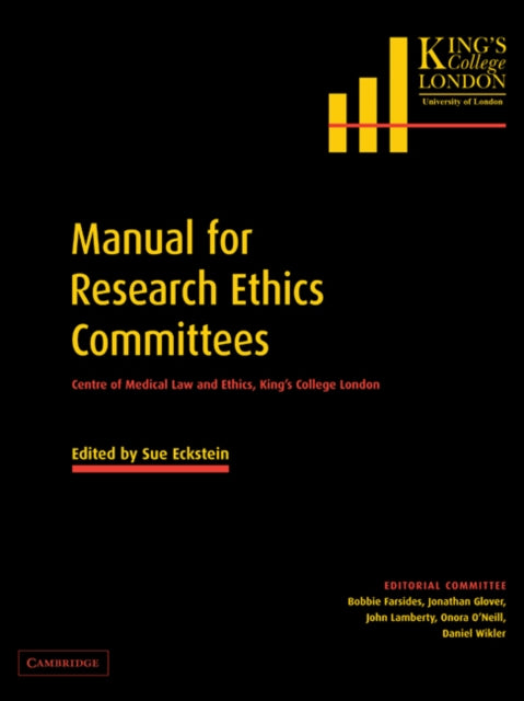 Book cover of: Manual for Research Ethics Committees. By: Sue Eckstein