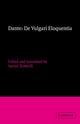 Book cover of: Dante: De vulgari eloquentia. By: Steven Botterill