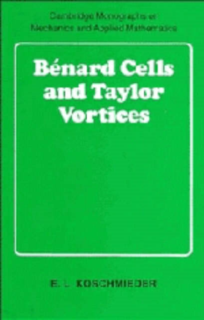 Benard Cells and Taylor Vortices