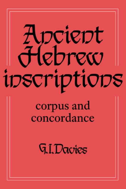 Book cover of: Ancient Hebrew Inscriptions: Volume 1