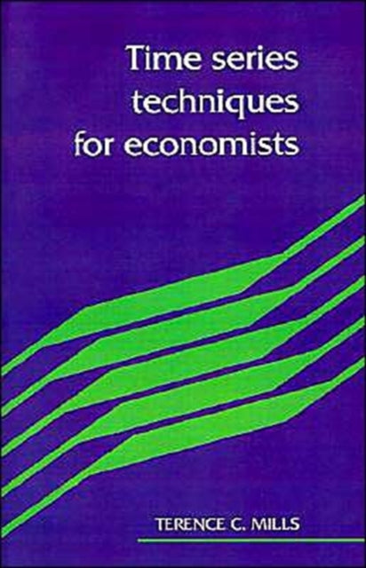Book cover of: Time Series Techniques for Economists