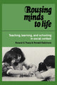 Book cover of: Rousing Minds to Life. By: Roland G. Tharp