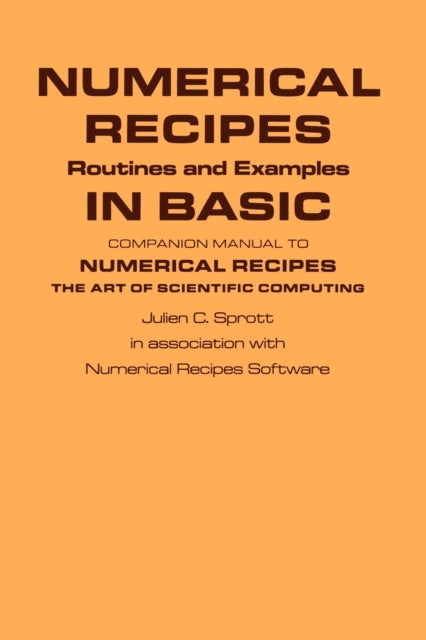Book cover of: Numerical Recipes Routines and Examples in BASIC (First Edition)