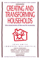 Book cover of: Creating and Transforming Households. By: Joan Smith
