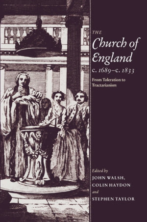 The Church of England c.1689–c.1833