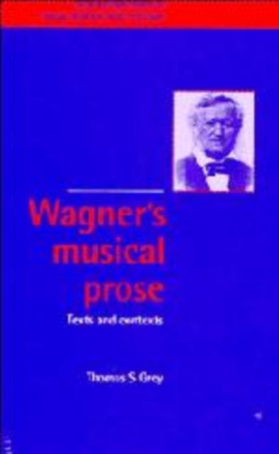 Book cover of: Wagner's Musical Prose