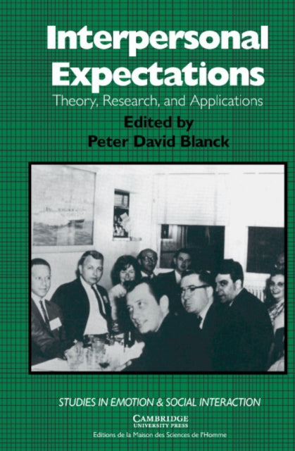Book cover of: Interpersonal Expectations. By: Peter David Blanck