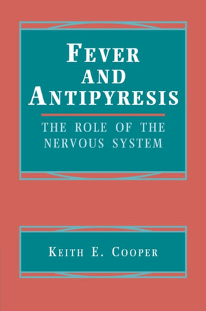 Fever and Antipyresis