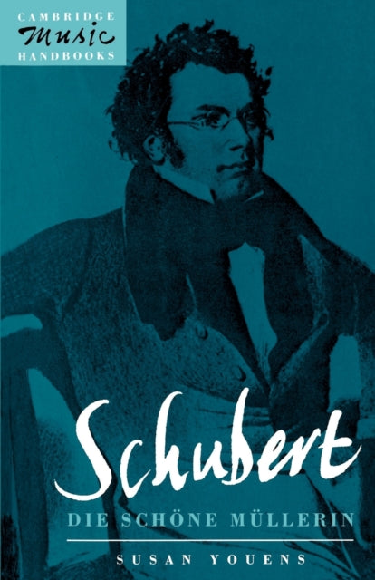 Book cover of: Schubert: Die schone Mullerin