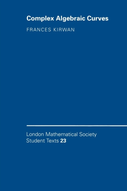 Book cover of: Complex Algebraic Curves