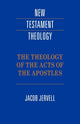 Book cover of: Theology of the Acts of the Apostles