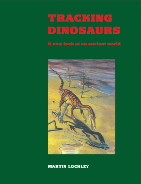 Book cover of: Tracking Dinosaurs