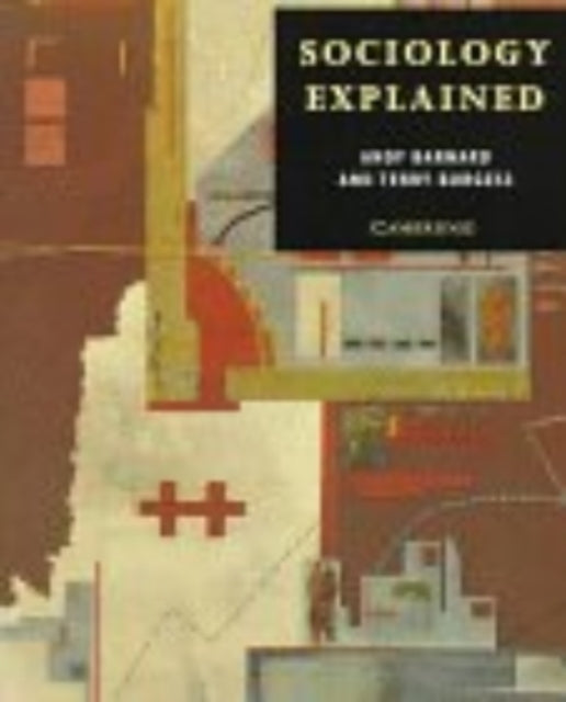 Book cover of: Sociology Explained. By: Andy Barnard