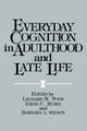 Book cover of: Everyday Cognition in Adulthood and Late Life