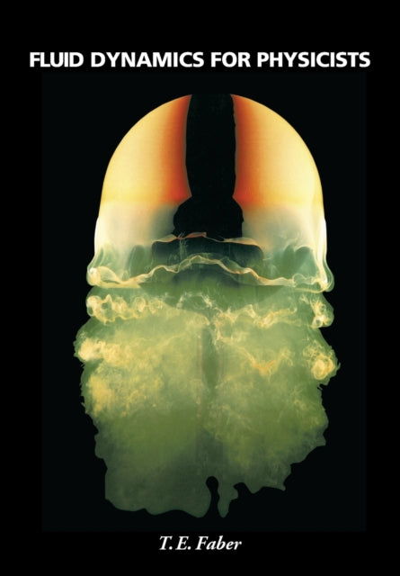 Book cover of: Fluid Dynamics for Physicists