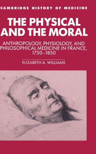 Book cover of: Physical and the Moral