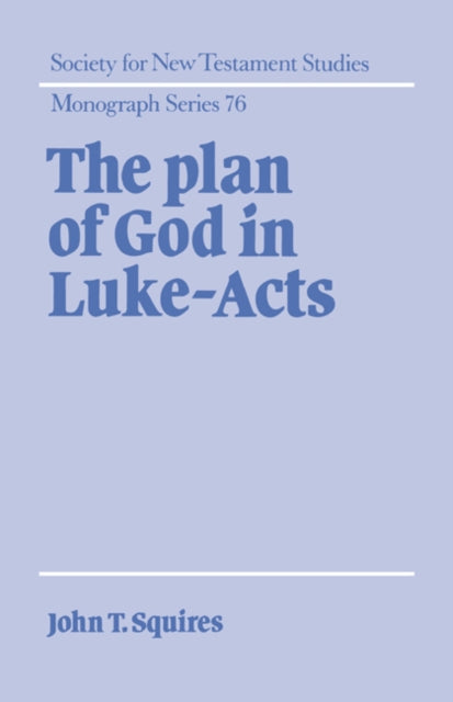 Book cover of: Plan of God in Luke-Acts