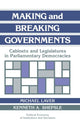 Book cover of: Making and Breaking Governments