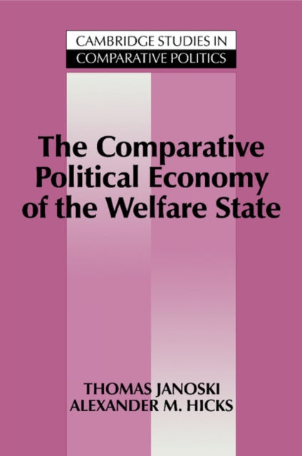 Book cover of: Comparative Political Economy of the Welfare State