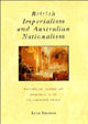 Book cover of: British Imperialism and Australian Nationalism. By: Luke Trainor