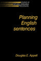 Book cover of: Planning English Sentences. By: Douglas E. Appelt