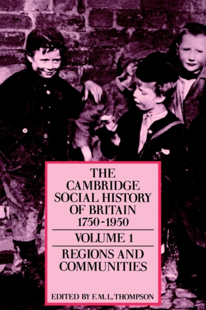 Book cover of: Cambridge Social History of Britain, 1750–1950