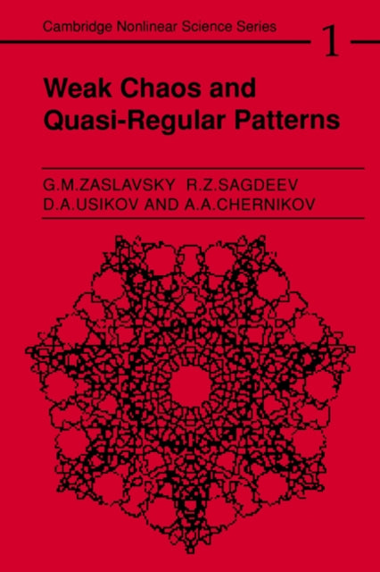 Book cover of: Weak Chaos and Quasi-Regular Patterns