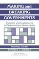 Book cover of: Making and Breaking Governments