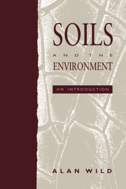 Book cover of: Soils and the Environment