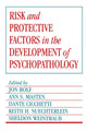 Book cover of: Risk and Protective Factors in the Development of Psychopathology