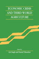 Book cover of: Economic Crisis and Third World Agriculture