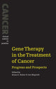 Book cover of: Gene Therapy in the Treatment of Cancer