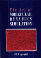 Book cover of: Art of Molecular Dynamics Simulation