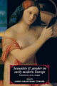 Book cover of: Sexuality and Gender in Early Modern Europe. By: James Grantham Turner