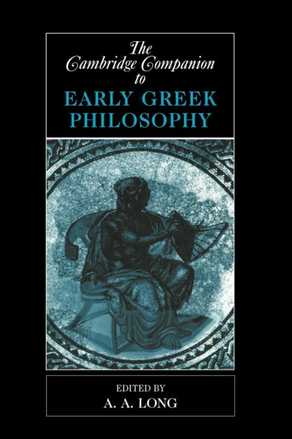 Book cover of: Cambridge Companion to Early Greek Philosophy
