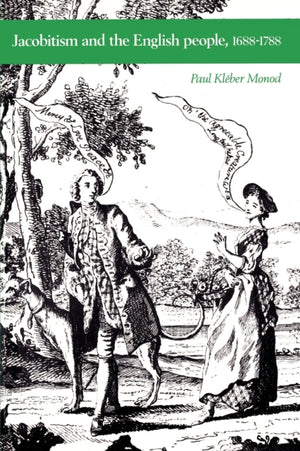 Jacobitism and the English People, 1688–1788