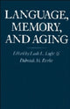 Book cover of: Language, Memory, and Aging