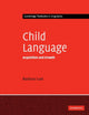 Book cover of: Child Language. By: Barbara C. Lust