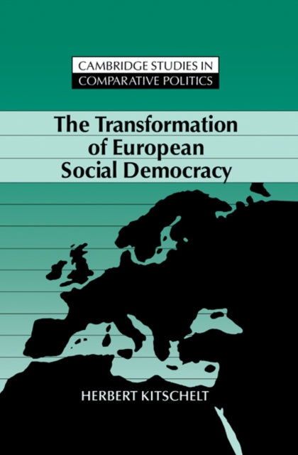 The Transformation of European Social Democracy