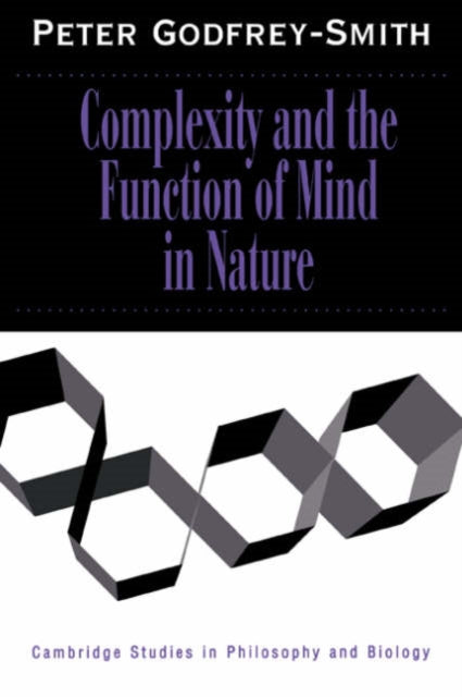 Book cover of: Complexity and the Function of Mind in Nature