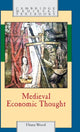 Book cover of: Medieval Economic Thought. By: Diana Wood