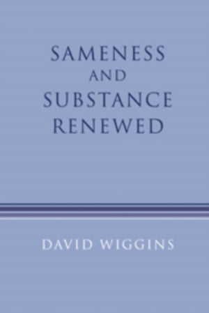 Sameness and Substance Renewed