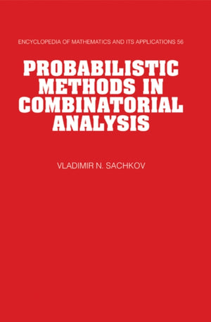 Probabilistic Methods in Combinatorial Analysis