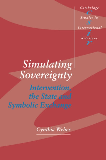 Book cover of: Simulating Sovereignty. By: Cynthia Weber