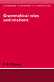 Book cover of: Grammatical Roles and Relations