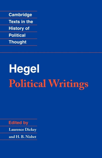 Book cover of: Hegel: Political Writings. By: Georg Wilhelm Friedrich Hegel