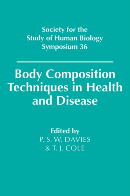 Book cover of: Body Composition Techniques in Health and Disease
