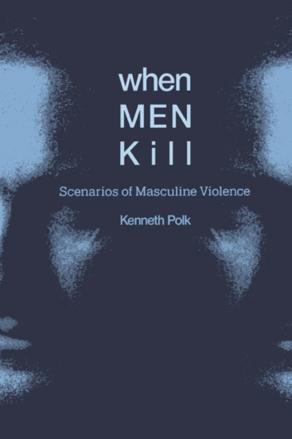 Book cover of: When Men Kill