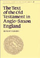 Book cover of: Text of the Old Testament in Anglo-Saxon England